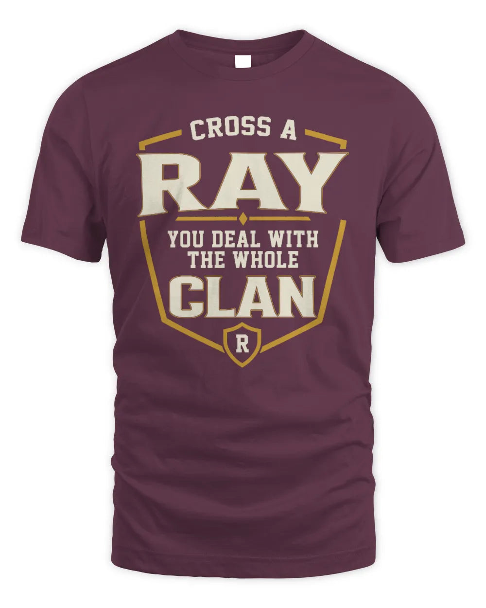 RAY NT1-K008 Cross A/An NAME, You Deal With the Whole Clan | Personalized Vintage T-Shirt - Unisex Standard T-Shirt - Maroon