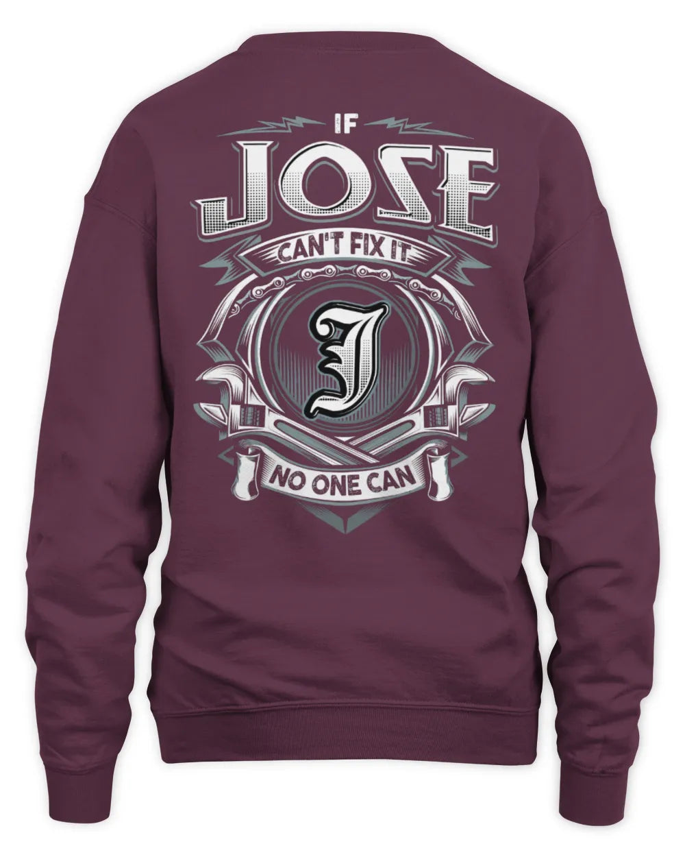 JOSE AP81-K4-626 - Personalized Ahmed Quote Apparel “If Ahmed Can't Fix It, No One Can” - Unisex Sweatshirt - Maroon