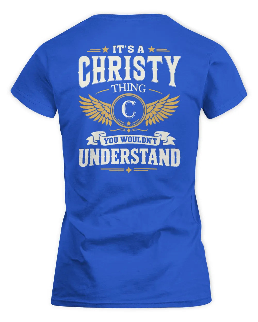 CHRISTY KT06-M008 It’s a [NAME] Thing – You Wouldn’t Understand | Personalized Vintage T-Shirt - Women's Standard T-Shirt - Royal
