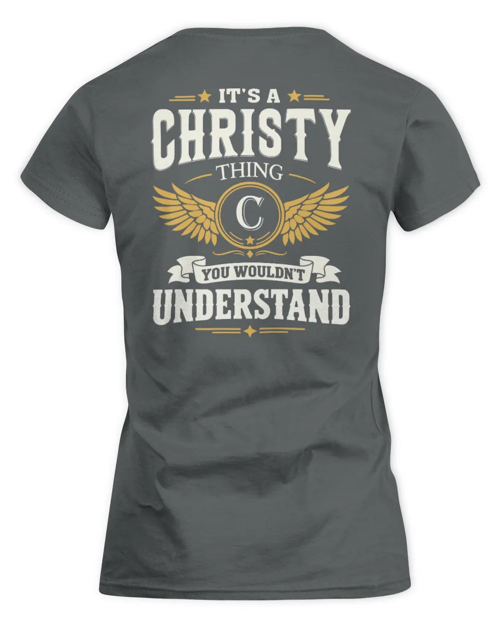 CHRISTY KT06-M008 It’s a [NAME] Thing – You Wouldn’t Understand | Personalized Vintage T-Shirt - Women's Standard T-Shirt - Charcoal