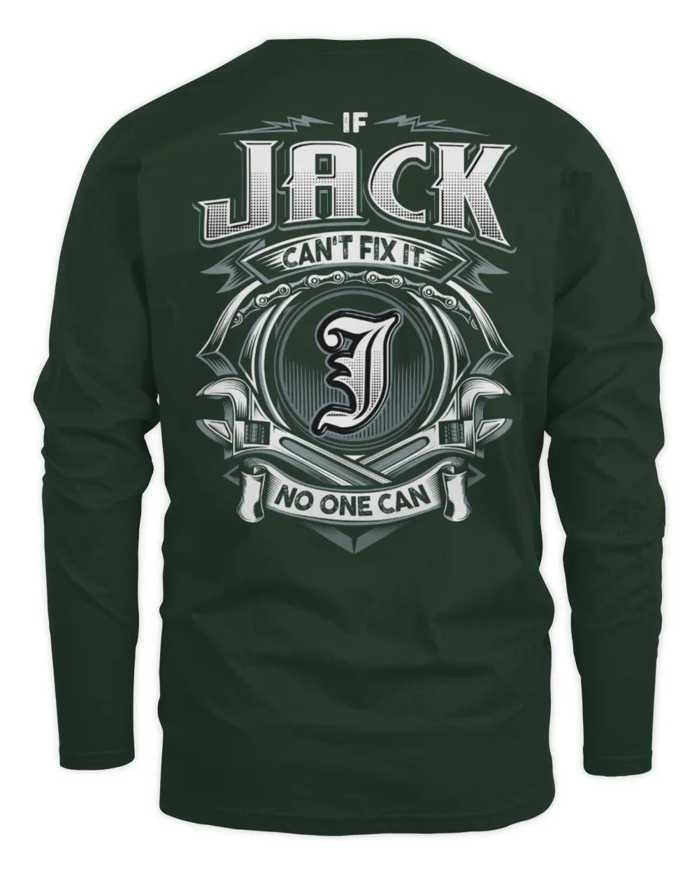 JACK AP81-K4-626 - Personalized Ahmed Quote Apparel “If Ahmed Can't Fix It, No One Can” - Men's Long Sleeved T-Shirt - Forest Green