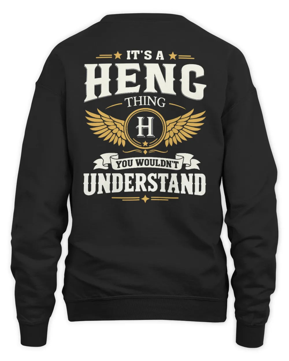 HENG KT06-M008 It’s a [NAME] Thing – You Wouldn’t Understand | Personalized Vintage T-Shirt - Unisex Sweatshirt - Black