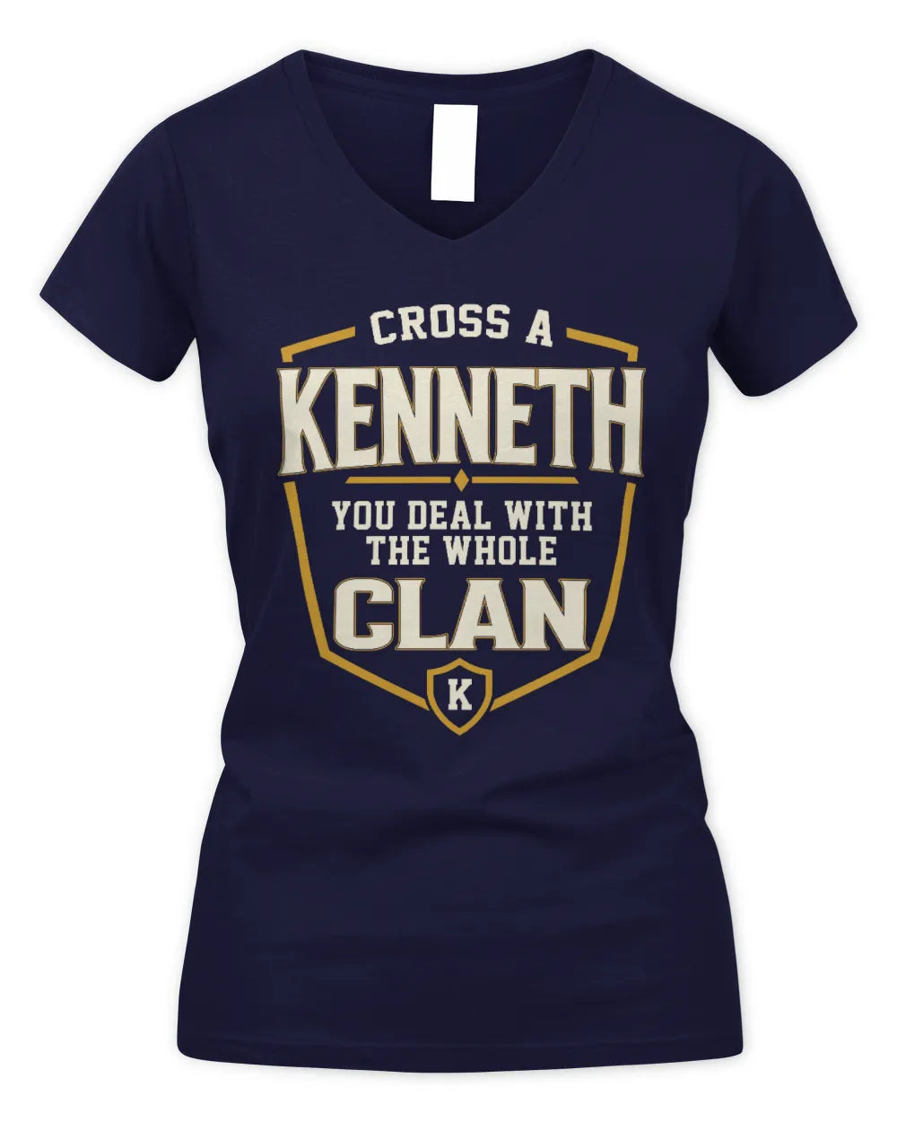 KENNETH NT1-K008 Cross A/An NAME, You Deal With the Whole Clan | Personalized Vintage T-Shirt - Women's V-Neck T-Shirt - Navy