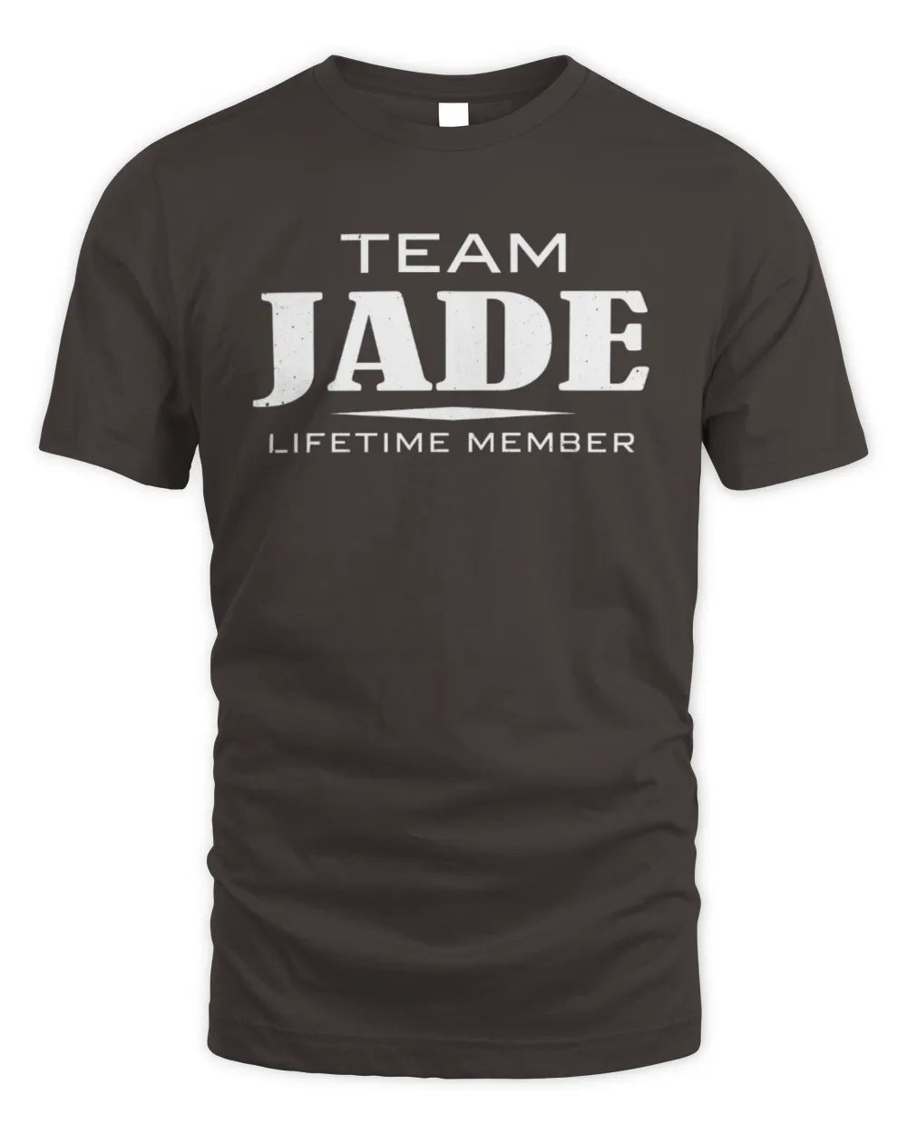JADE BL62-K4-128 - Personalized “Team NAME Lifetime Member” - Unisex Standard T-Shirt - Dark Chocolate