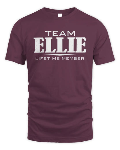 ELLIE BL62-K4-128 - Personalized “Team NAME Lifetime Member” - Unisex Standard T-Shirt - Maroon