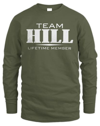 HILL BL62-K4-128 - Personalized “Team NAME Lifetime Member” - Men's Long Sleeved T-Shirt - Military Green