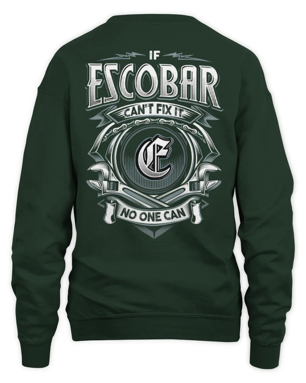 ESCOBAR AP81-K4-626 - Personalized Ahmed Quote Apparel “If Ahmed Can't Fix It, No One Can” - Unisex Sweatshirt - Forest Green