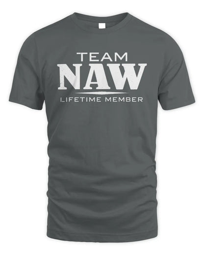 NAW BL62-K4-128 - Personalized “Team NAME Lifetime Member” - Unisex Standard T-Shirt - Charcoal