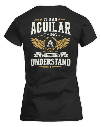 AGUILAR KT06-M008 It’s a [NAME] Thing – You Wouldn’t Understand | Personalized Vintage T-Shirt - Women's Standard T-Shirt - Black