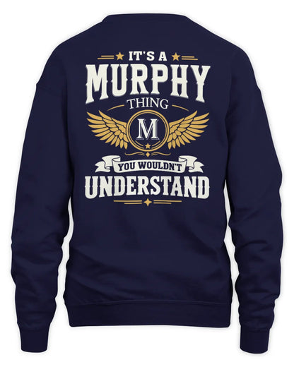 MURPHY KT06-M008 It’s a [NAME] Thing – You Wouldn’t Understand | Personalized Vintage T-Shirt - Unisex Sweatshirt - Navy