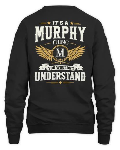 MURPHY KT06-M008 It’s a [NAME] Thing – You Wouldn’t Understand | Personalized Vintage T-Shirt - Unisex Sweatshirt - Black