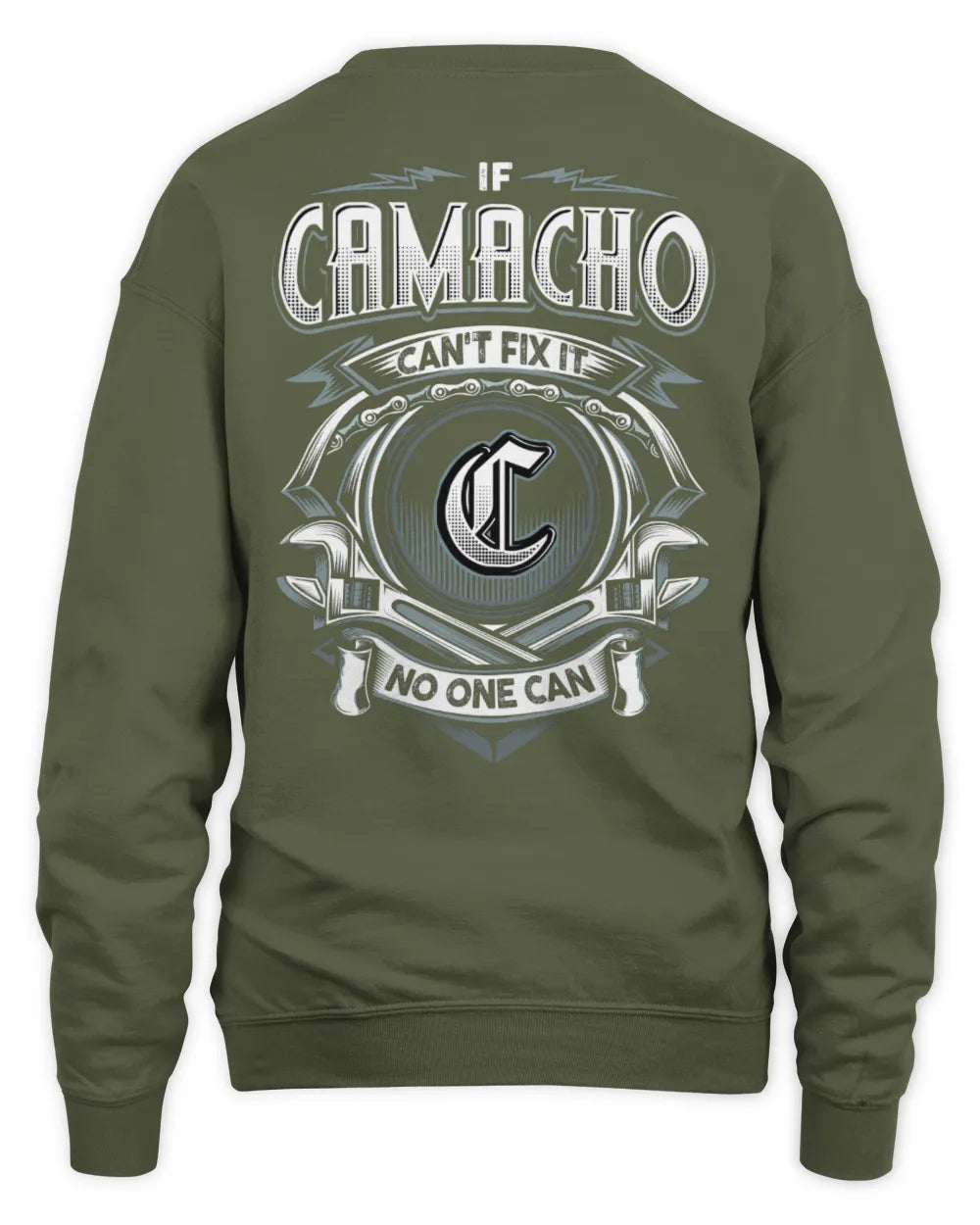CAMACHO AP81-K4-626 - Personalized Ahmed Quote Apparel “If Ahmed Can't Fix It, No One Can” - Unisex Sweatshirt - Military Green