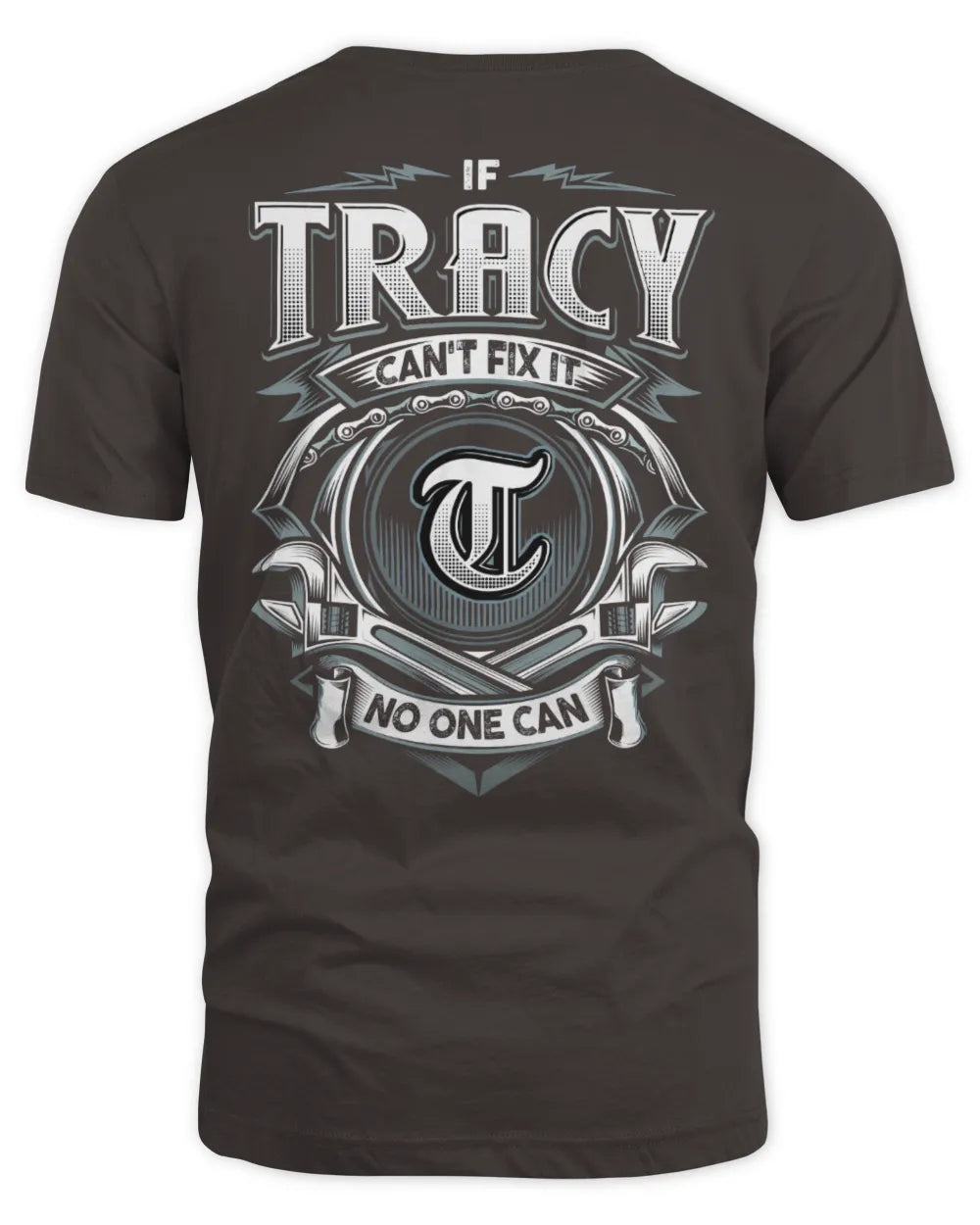 TRACY AP81-K4-626 - Personalized Ahmed Quote Apparel “If Ahmed Can't Fix It, No One Can” - Unisex Standard T-Shirt - Dark Chocolate