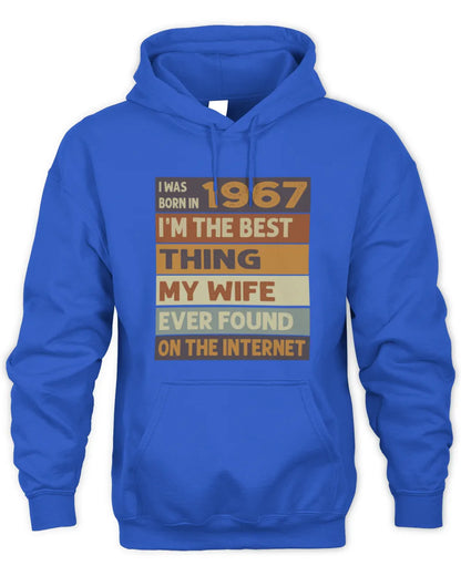 1967 HH89-K2 – Funny Birth Year Wife Quote T-Shirt - Unisex Hoodie - Royal