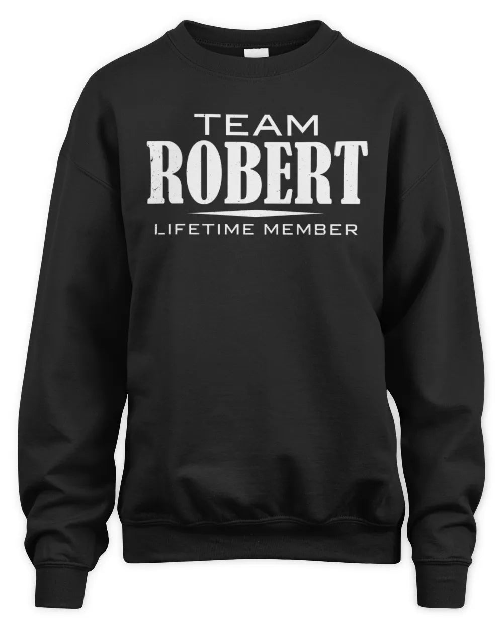 ROBERT BL62-K4-128 - Personalized “Team AARON Lifetime Member” - Unisex Sweatshirt - Black