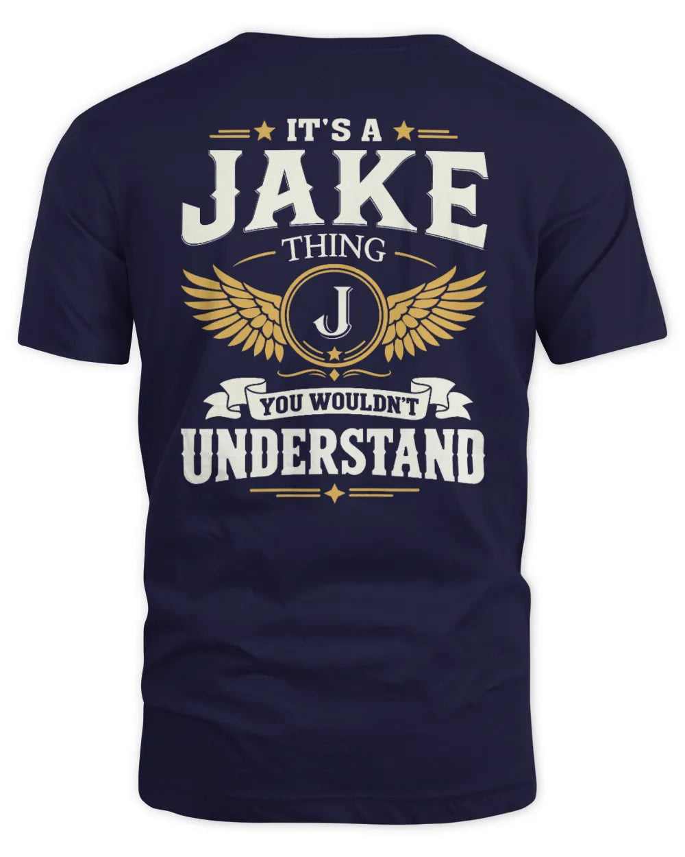 JAKE KT06-M008 It’s a [NAME] Thing – You Wouldn’t Understand | Personalized Vintage T-Shirt - Unisex Standard T-Shirt - Navy