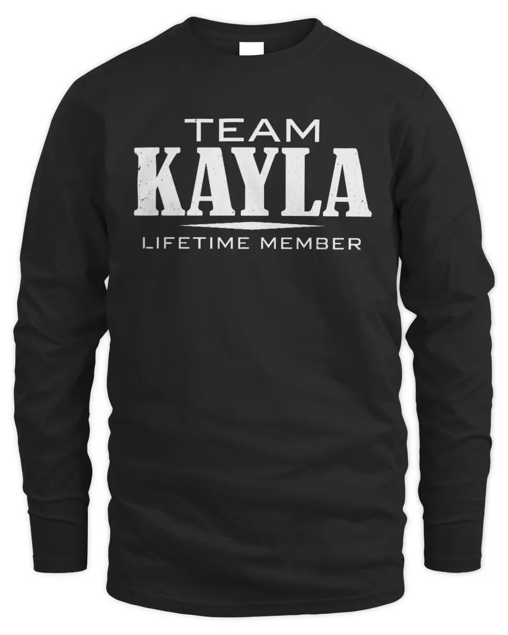 KAYLA BL62-K4-128 - Personalized “Team NAME Lifetime Member” - Men's Long Sleeved T-Shirt - Black
