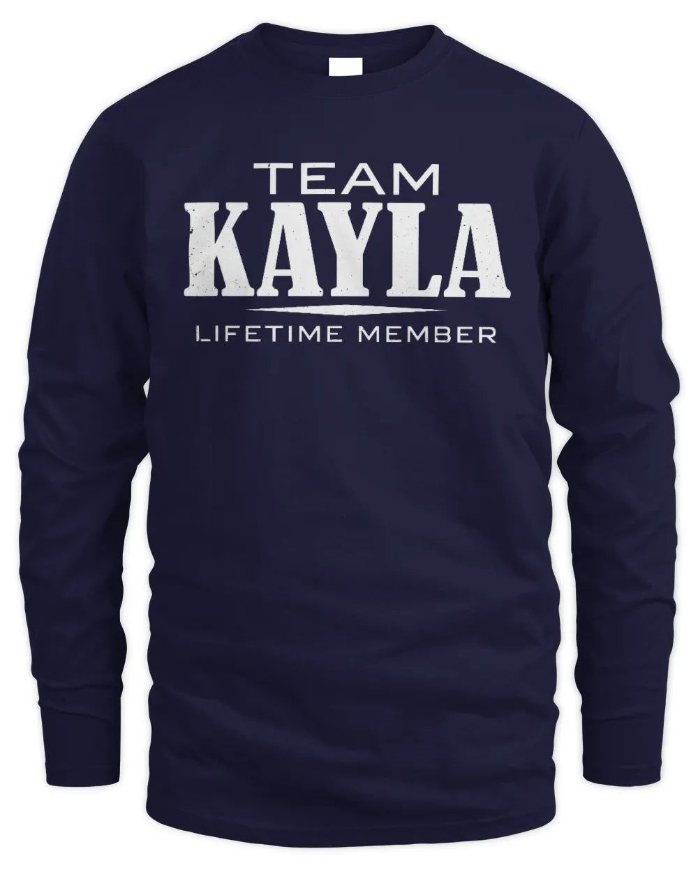 KAYLA BL62-K4-128 - Personalized “Team NAME Lifetime Member” - Men's Long Sleeved T-Shirt - Navy