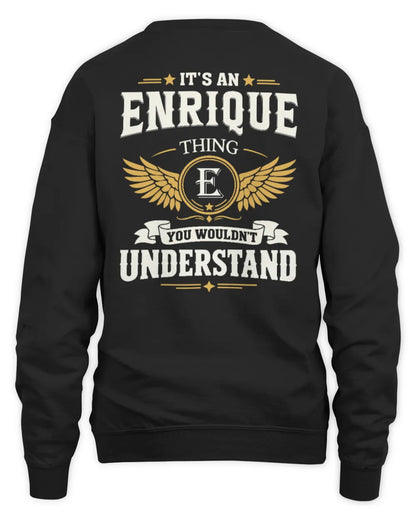 ENRIQUE KT06-M008 It’s a [NAME] Thing – You Wouldn’t Understand | Personalized Vintage T-Shirt - Unisex Sweatshirt - Black