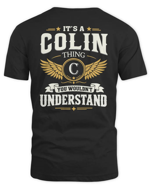 COLIN KT06-M008 It’s a [NAME] Thing – You Wouldn’t Understand | Personalized Vintage T-Shirt