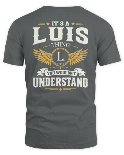 LUIS KT06-M008 It’s a [NAME] Thing – You Wouldn’t Understand | Personalized Vintage T-Shirt - Unisex Standard T-Shirt - Charcoal