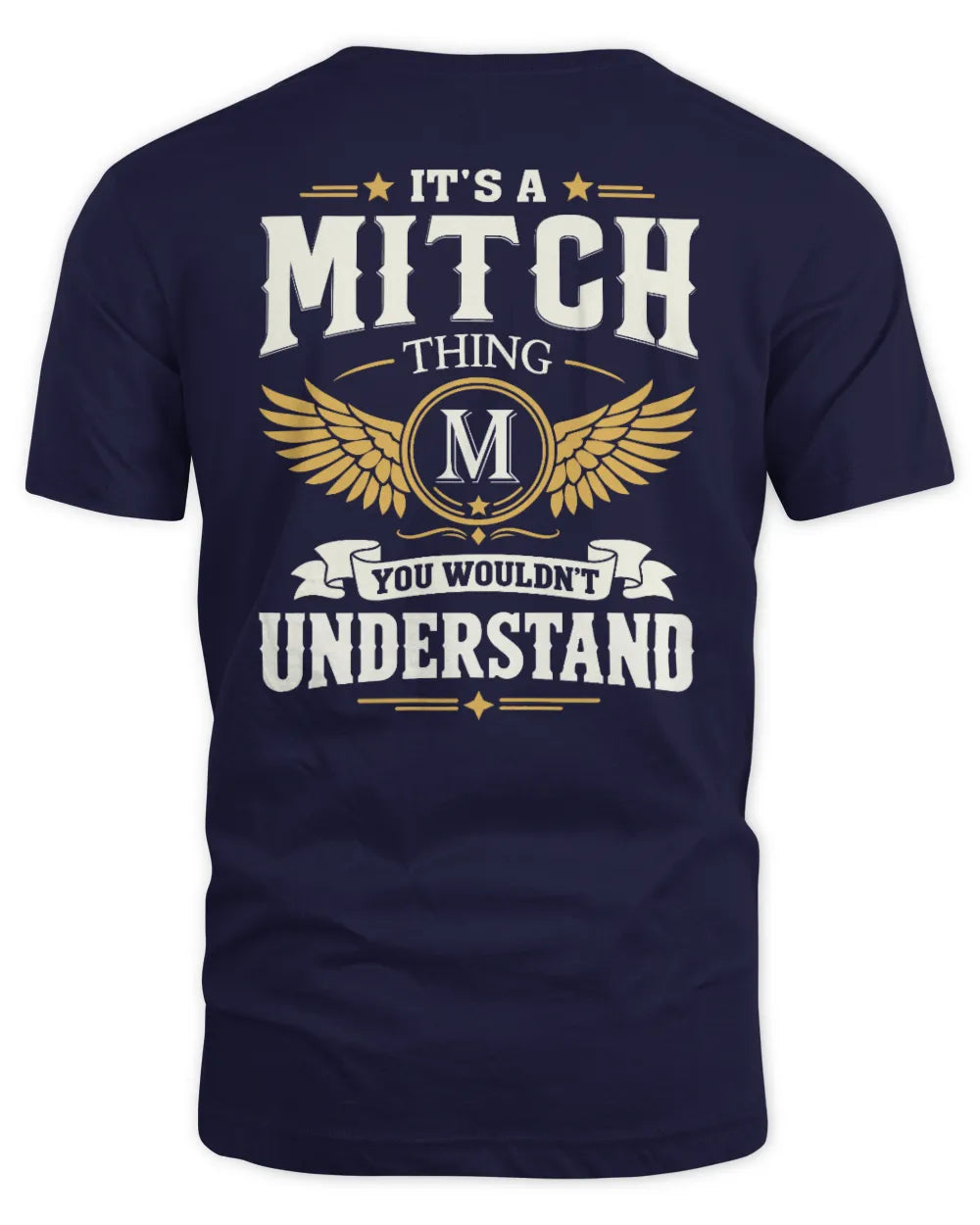 MITCH KT06-M008 It’s a [NAME] Thing – You Wouldn’t Understand | Personalized Vintage T-Shirt - Unisex Standard T-Shirt - Navy