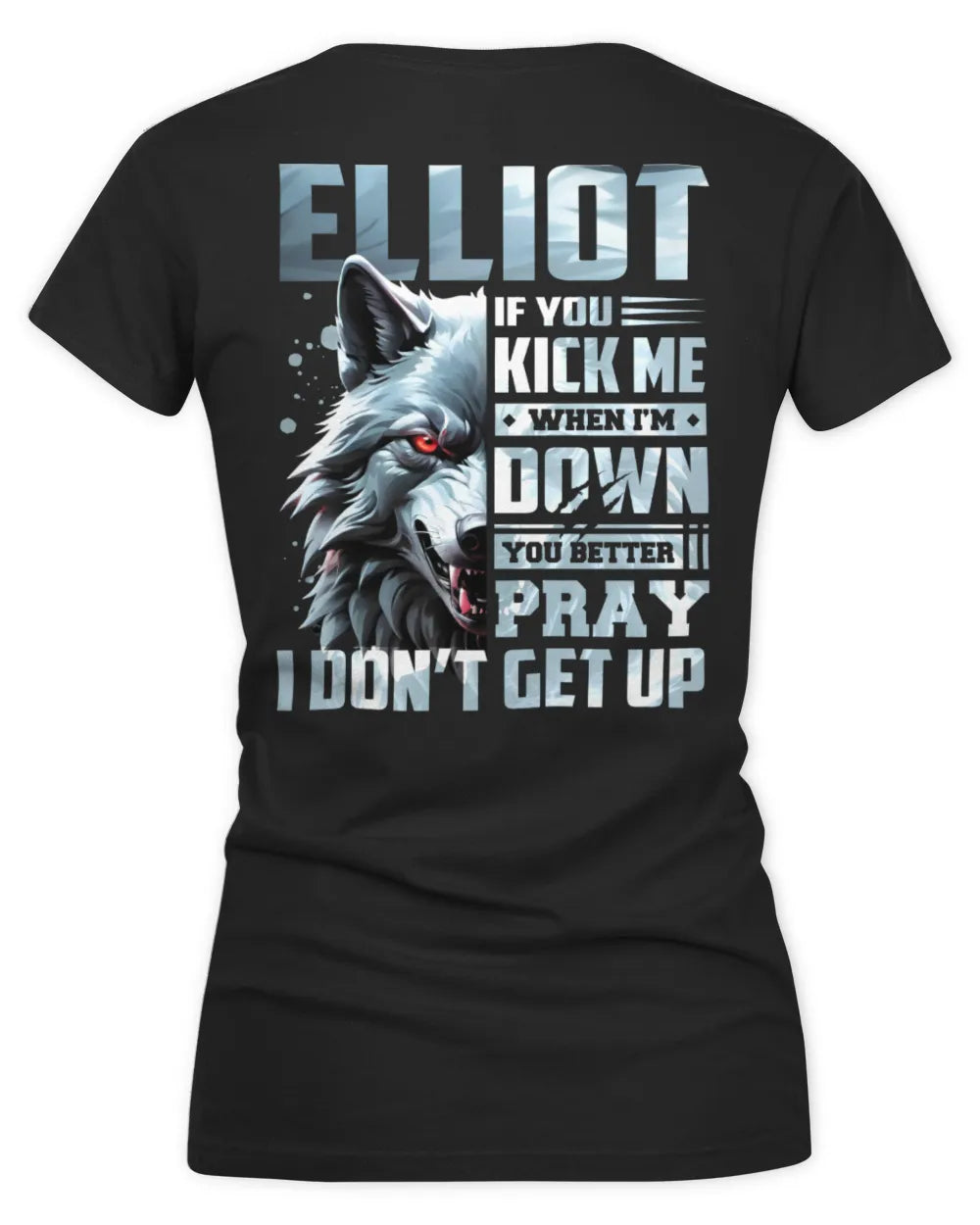 ELLIOT AP62-K4-666 - Personalized Fierce Wolf Quote Apparel “If You Kick Me When I’m Down, You Better Pray I Don’t Get Up” - Women's V-Neck T-Shirt - Black