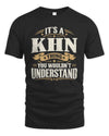 KHN P08 TH51 - Personalized “It’s a/an [NAME] Thing – You Wouldn’t Understand” Shirt