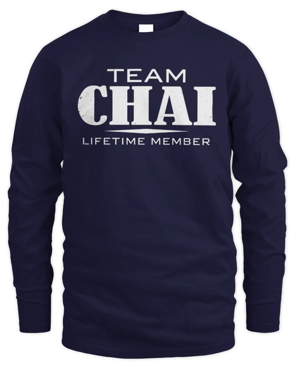 CHAI BL62-K4-128 - Personalized “Team NAME Lifetime Member” - Men's Long Sleeved T-Shirt - Navy