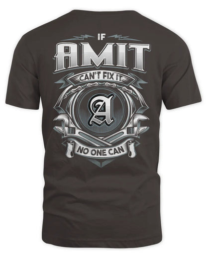 AMIT AP81-K4-626 - Personalized Ahmed Quote Apparel “If Ahmed Can't Fix It, No One Can” - Unisex Standard T-Shirt - Dark Chocolate