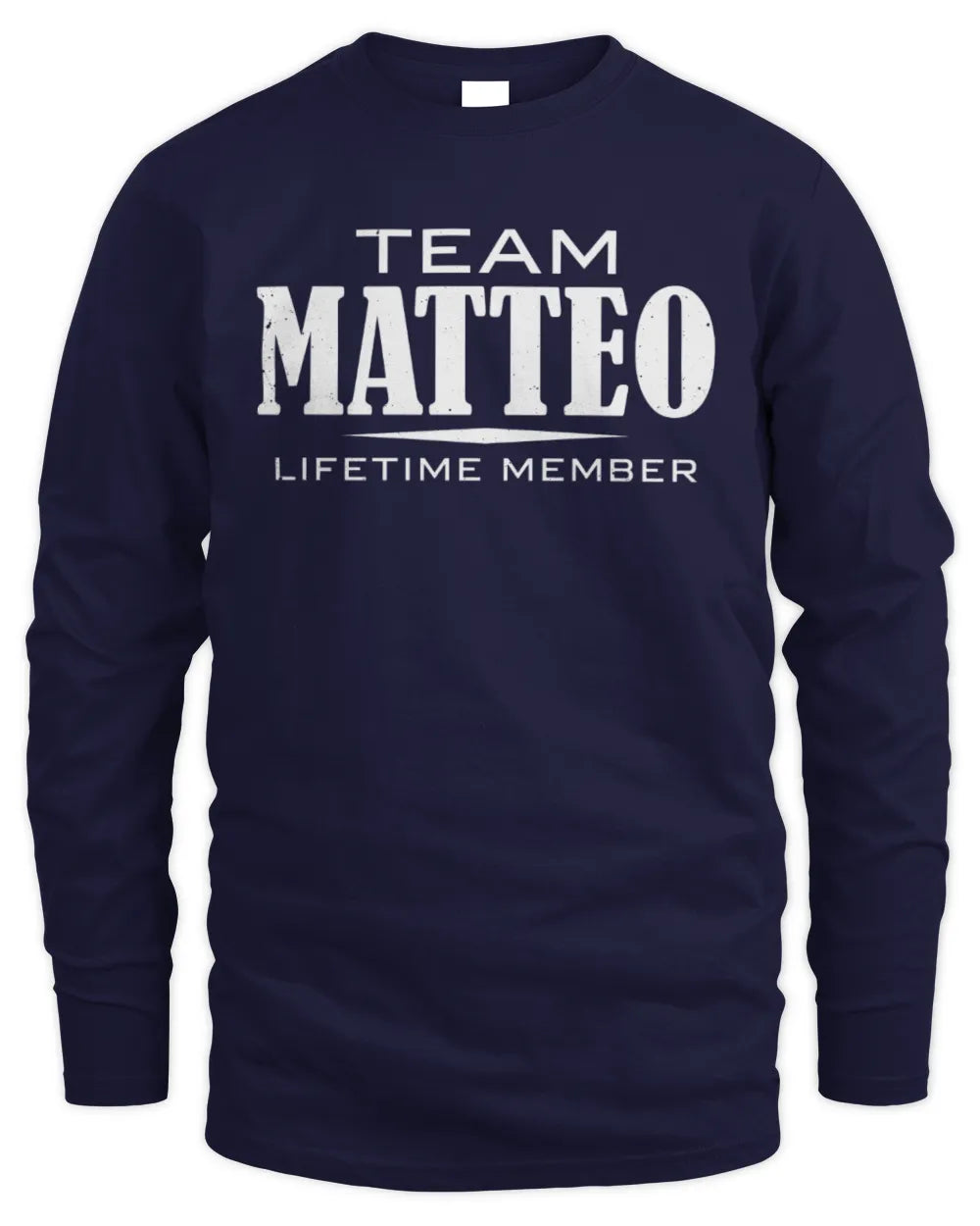 MATTEO BL62-K4-128 - Personalized “Team NAME Lifetime Member” - Men's Long Sleeved T-Shirt - Navy