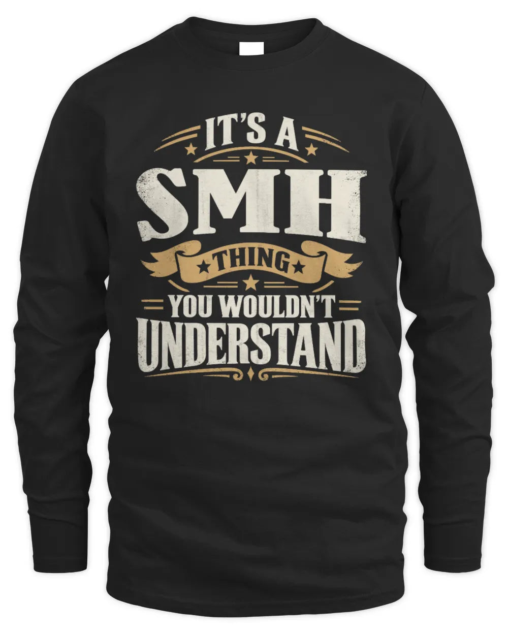 SMH P08 TH51 - Personalized “It’s a/an [NAME] Thing – You Wouldn’t Understand” Shirt - Men's Long Sleeved T-Shirt - Black