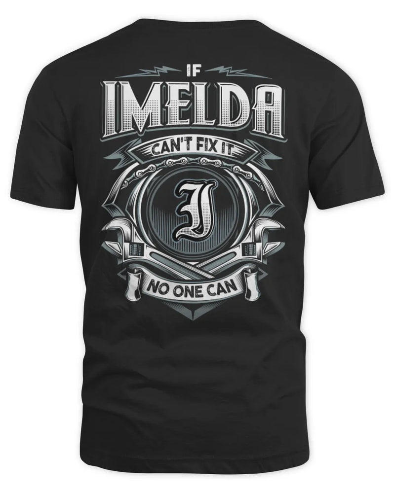 IMELDA AP81-K4-626 - Personalized Ahmed Quote Apparel “If Ahmed Can't Fix It, No One Can” - Unisex Standard T-Shirt - Black