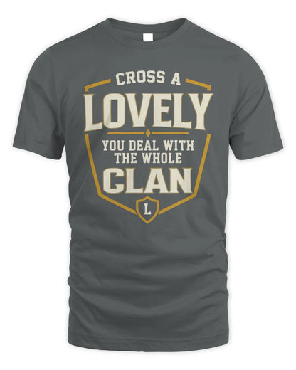 LOVELY NT1-K008 Cross A/An NAME, You Deal With the Whole Clan | Personalized Vintage T-Shirt - Unisex Standard T-Shirt - Charcoal