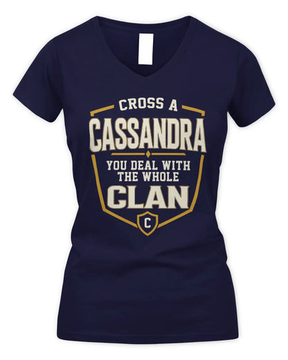 CASSANDRA NT1-K008 Cross A/An NAME, You Deal With the Whole Clan | Personalized Vintage T-Shirt - Women's V-Neck T-Shirt - Navy