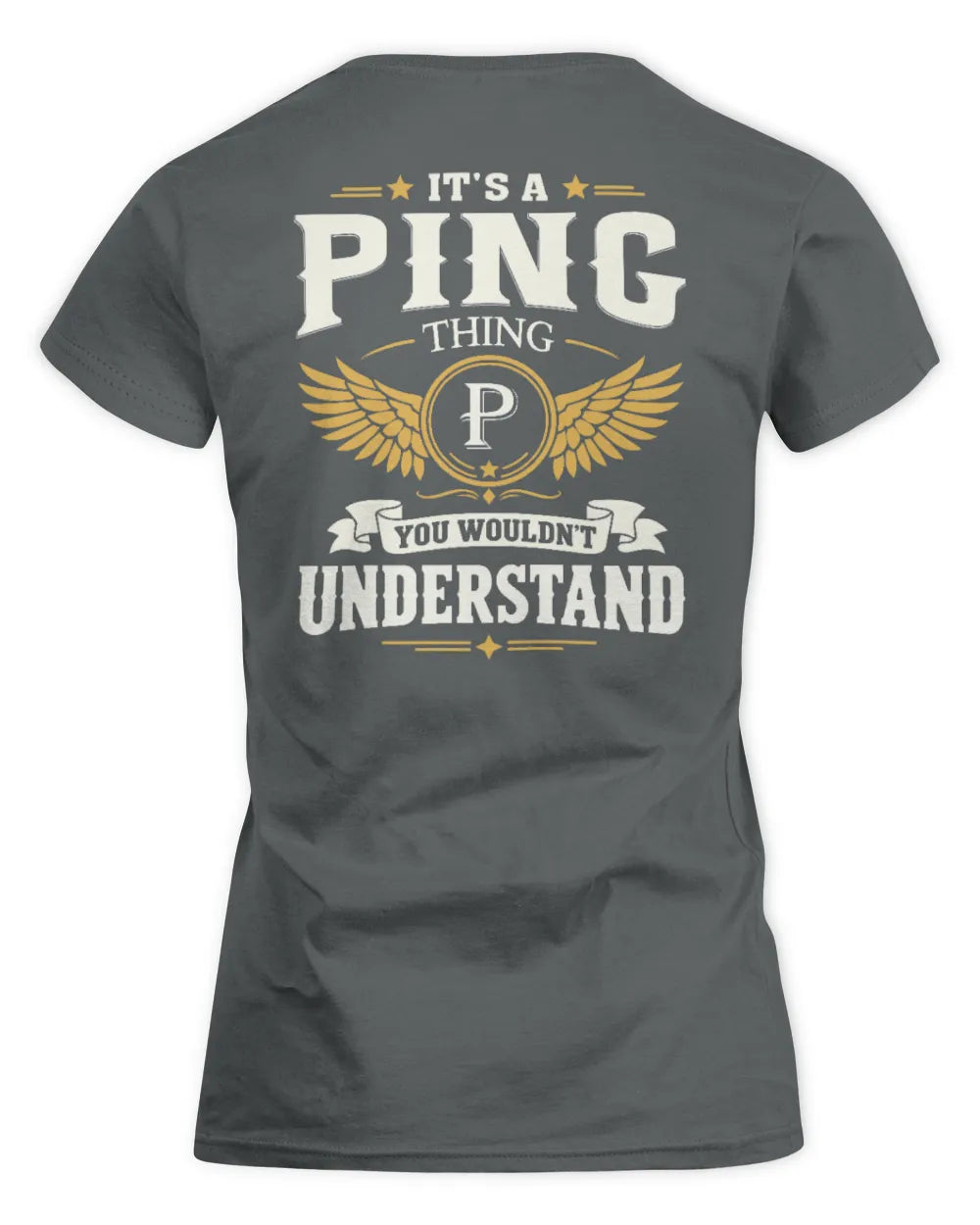 PING KT06-M008 It’s a [NAME] Thing – You Wouldn’t Understand | Personalized Vintage T-Shirt - Women's Standard T-Shirt - Charcoal