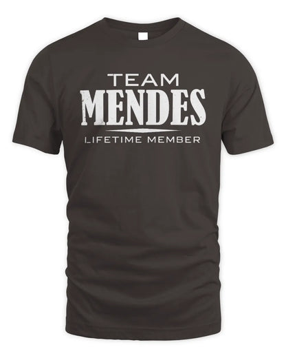 MENDES BL62-K4-128 - Personalized “Team NAME Lifetime Member” - Unisex Standard T-Shirt - Dark Chocolate