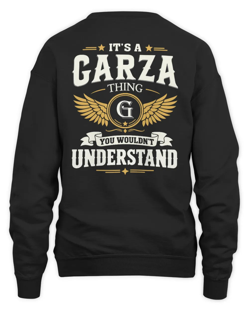 GARZA KT06-M008 It’s a [NAME] Thing – You Wouldn’t Understand | Personalized Vintage T-Shirt - Unisex Sweatshirt - Black