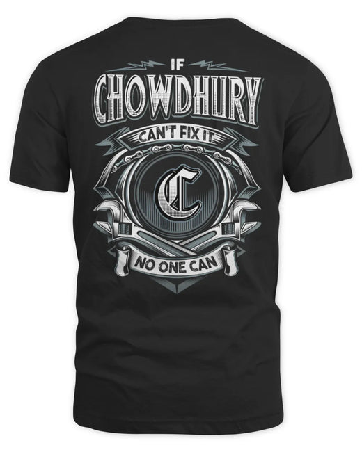 CHOWDHURY AP81-K4-626 - Personalized Ahmed Quote Apparel “If Ahmed Can't Fix It, No One Can”
