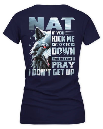 NAT AP62-K4-666 - Personalized Fierce Wolf Quote Apparel “If You Kick Me When I’m Down, You Better Pray I Don’t Get Up” - Women's V-Neck T-Shirt - Navy