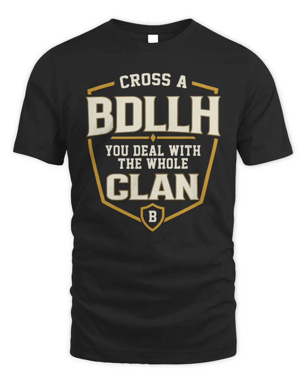 BDLLH NT1-K008 Cross A/An NAME, You Deal With the Whole Clan | Personalized Vintage T-Shirt - Unisex Standard T-Shirt - Black