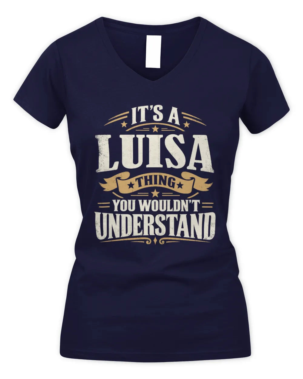 LUISA P08 TH51 - Personalized “It’s a/an [NAME] Thing – You Wouldn’t Understand” Shirt - Women's V-Neck T-Shirt - Navy
