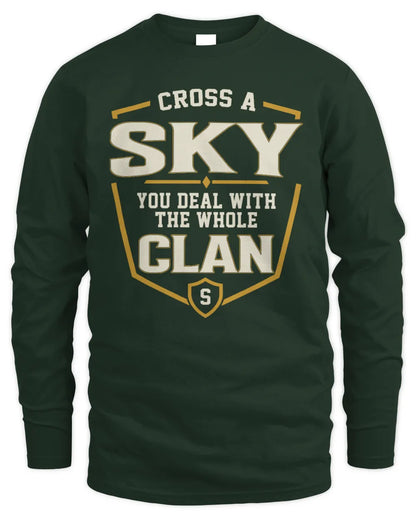 SKY NT1-K008 Cross A/An NAME, You Deal With the Whole Clan | Personalized Vintage T-Shirt - Men's Long Sleeved T-Shirt - Forest Green