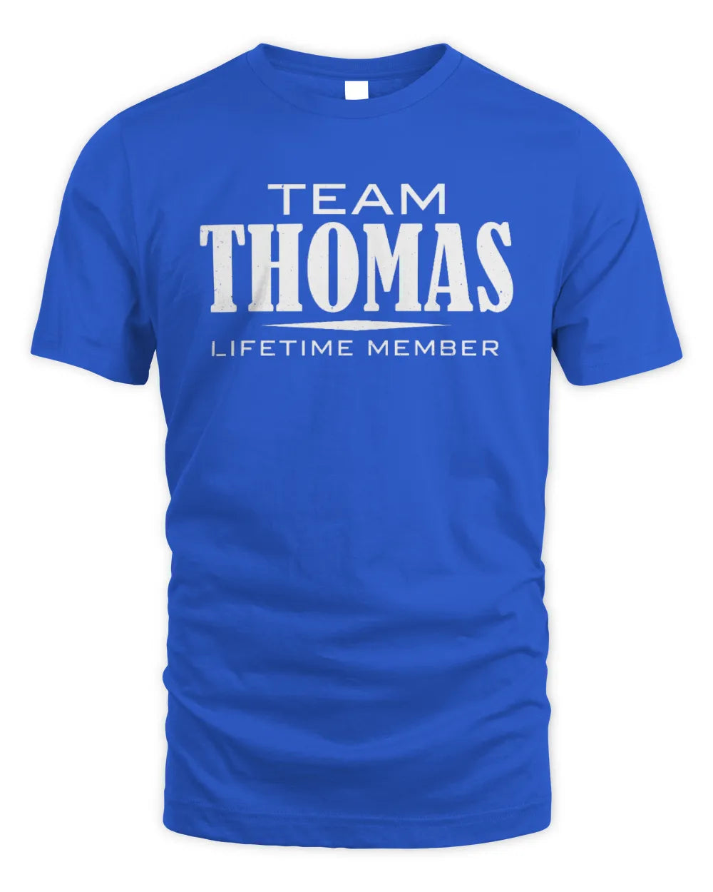 THOMAS BL62-K4-128 - Personalized “Team NAME Lifetime Member” - Unisex Standard T-Shirt - Royal
