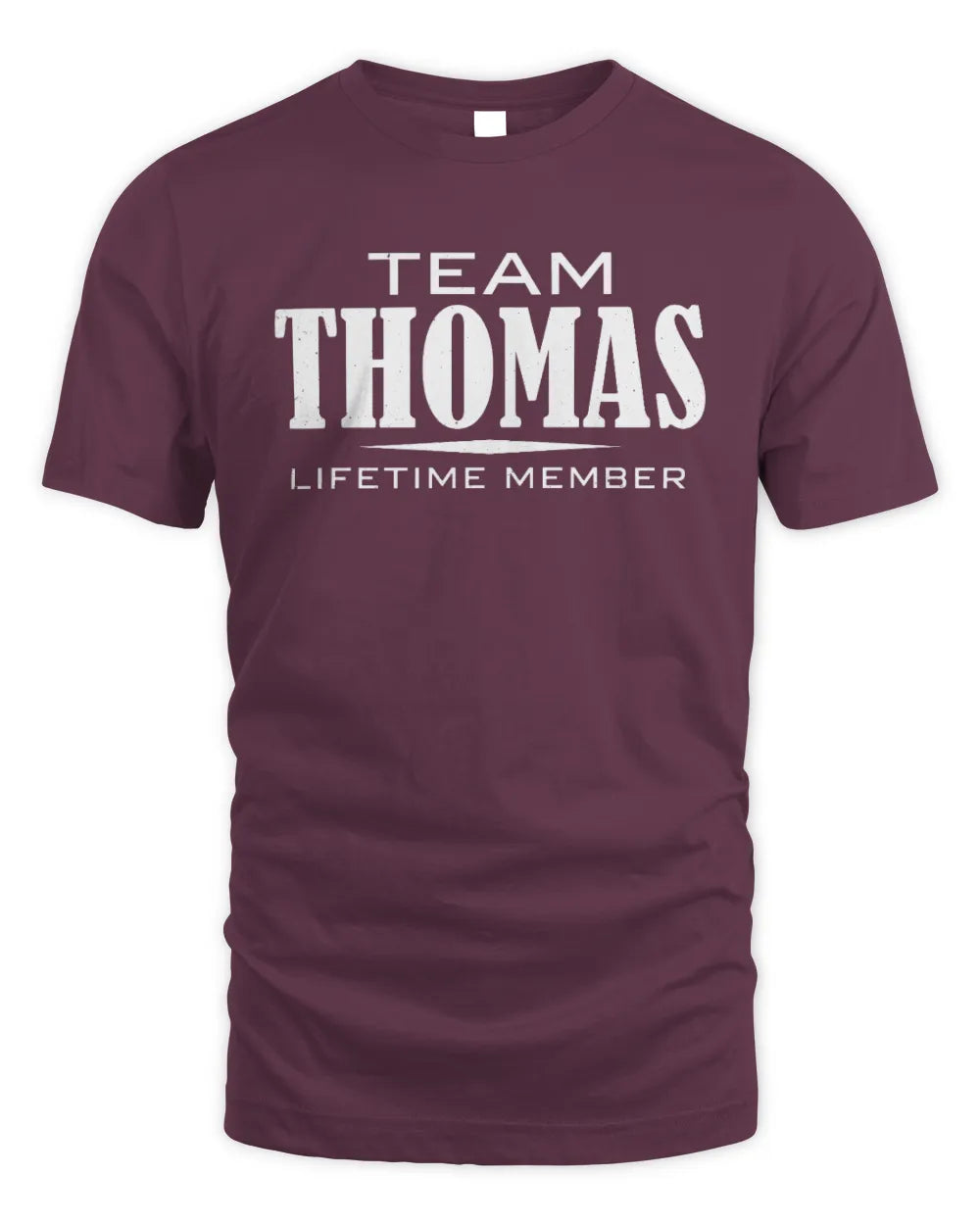 THOMAS BL62-K4-128 - Personalized “Team NAME Lifetime Member” - Unisex Standard T-Shirt - Maroon