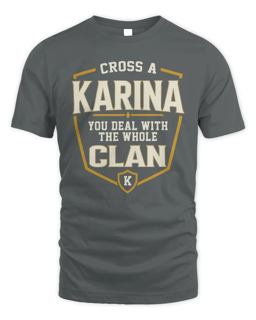 KARINA NT1-K008 Cross A/An NAME, You Deal With the Whole Clan | Personalized Vintage T-Shirt - Unisex Standard T-Shirt - Charcoal