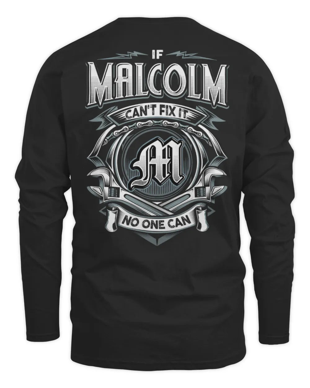 MALCOLM AP81-K4-626 - Personalized Ahmed Quote Apparel “If Ahmed Can't Fix It, No One Can” - Men's Long Sleeved T-Shirt - Black
