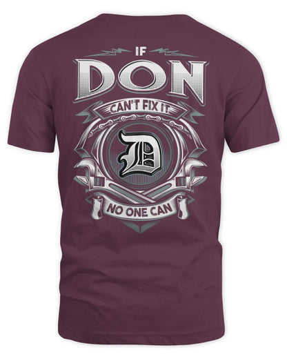 DON AP81-K4-626 - Personalized Ahmed Quote Apparel “If Ahmed Can't Fix It, No One Can” - Unisex Standard T-Shirt - Maroon