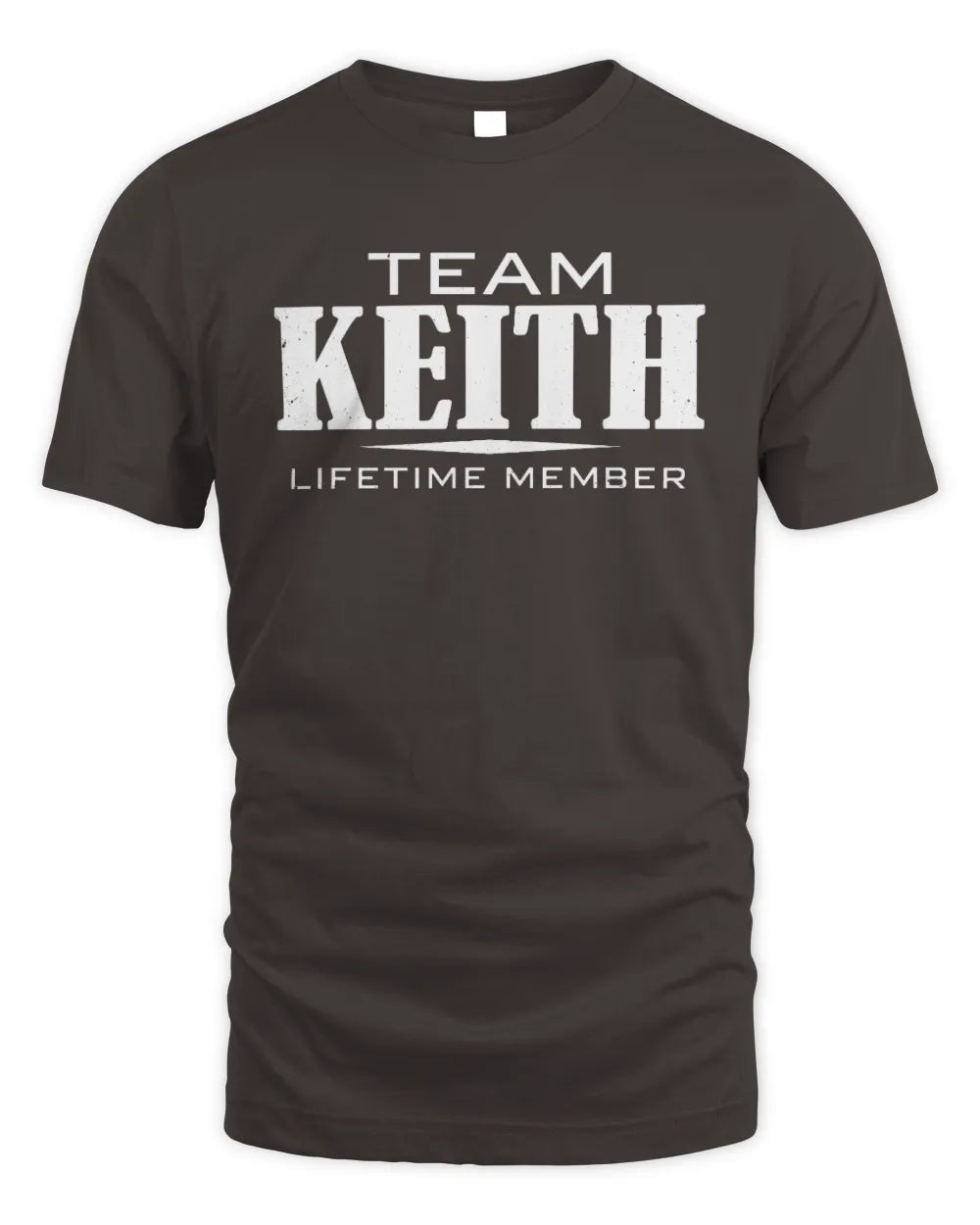 KEITH BL62-K4-128 - Personalized “Team NAME Lifetime Member” - Unisex Standard T-Shirt - Dark Chocolate
