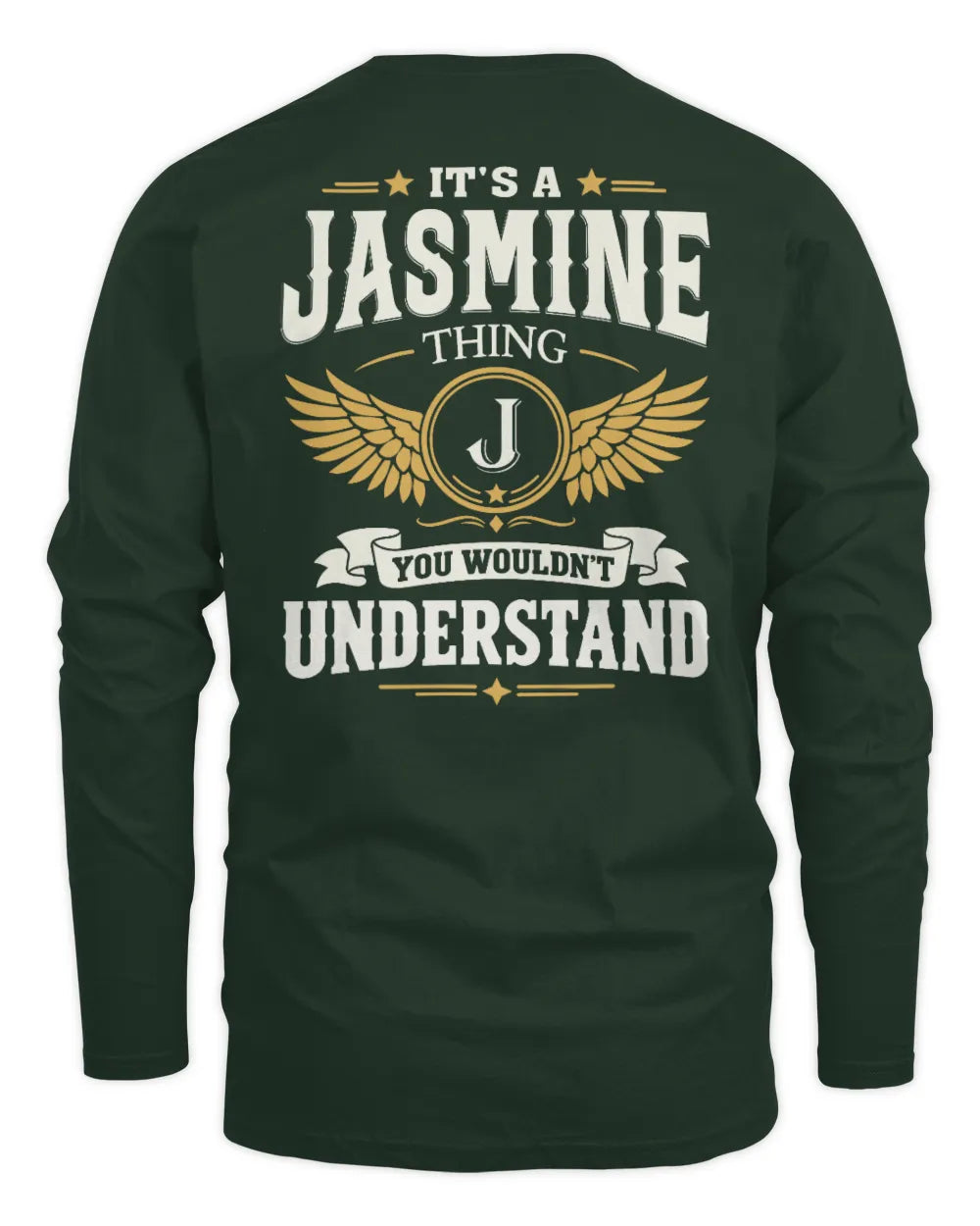 JASMINE KT06-M008 It’s a [NAME] Thing – You Wouldn’t Understand | Personalized Vintage T-Shirt - Men's Long Sleeved T-Shirt - Forest Green